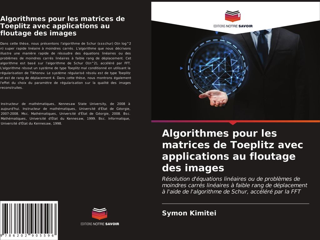 Algorithmes pour les matrices de Toeplitz avec applications au floutage des images