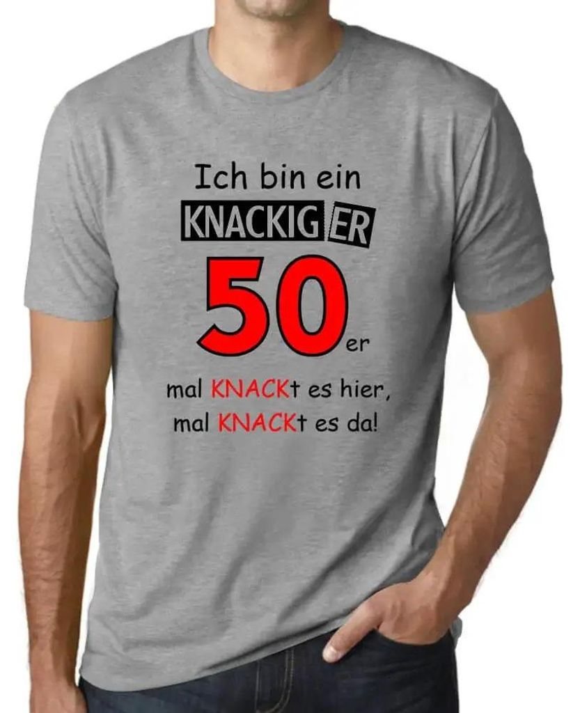 Herren Grafik T-Shirt Ich Bin Ein Knackiger 50er Geschenk 50. Geburtstag Jahrestag 50 Jahre Jubiläum 50 Jährige Mann Jahrgang 1974 Kurzarm Lustige