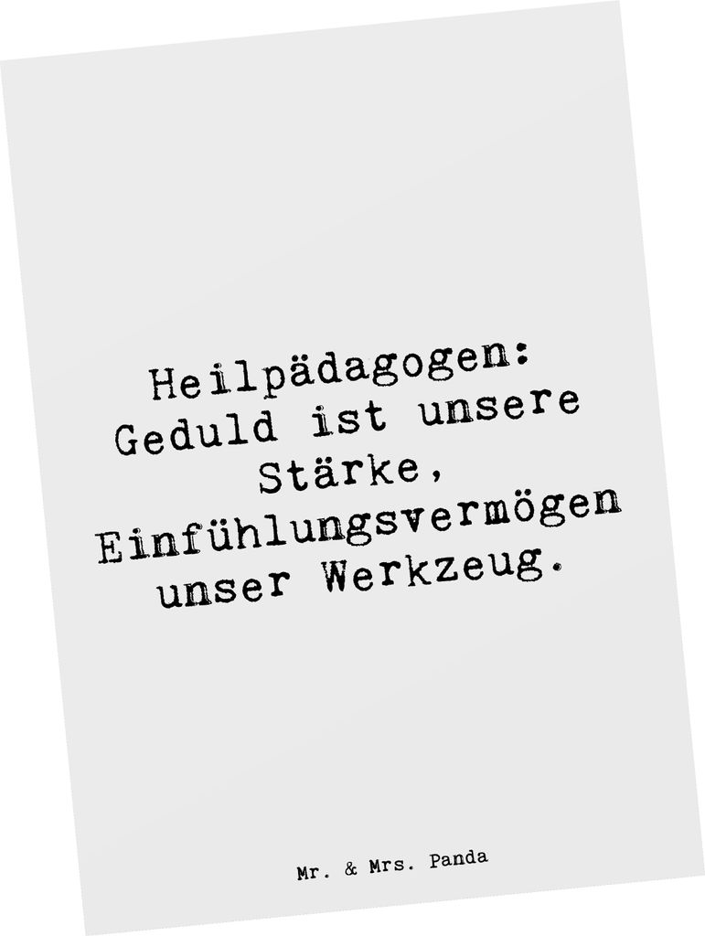 Mr. & Mrs. Panda Postkarte Spruch Heilpädagogin Geduld - Weiß - Geschenk, Mitgefühl, Geschenke mit Herz, individuelle Aufmerksamkeit, Berufsgest...