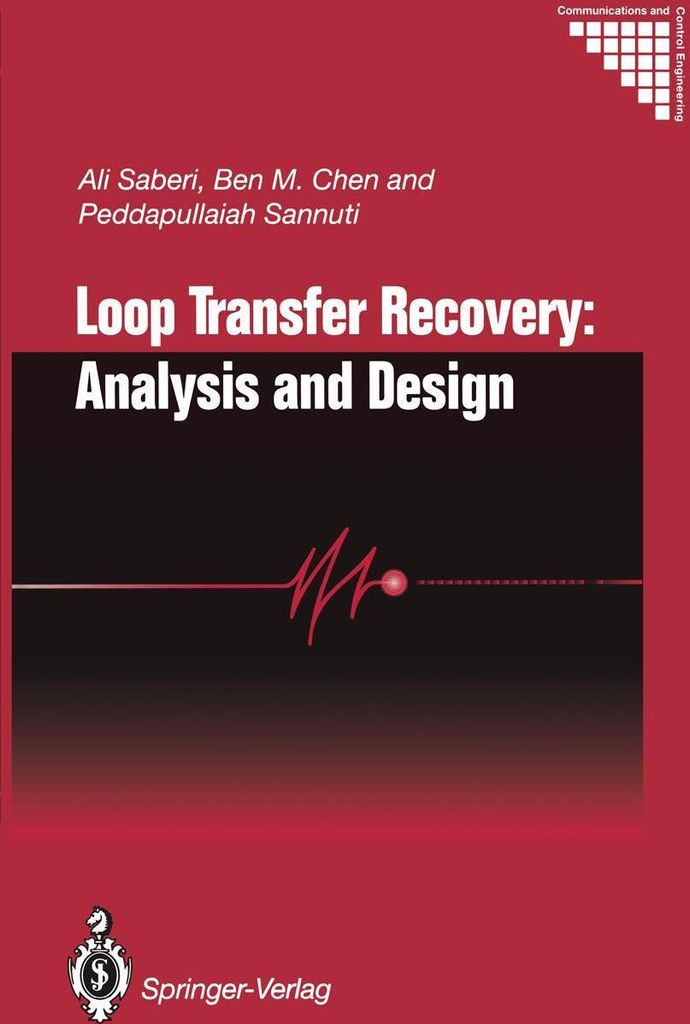Loop Transfer Recovery: Analysis and Design