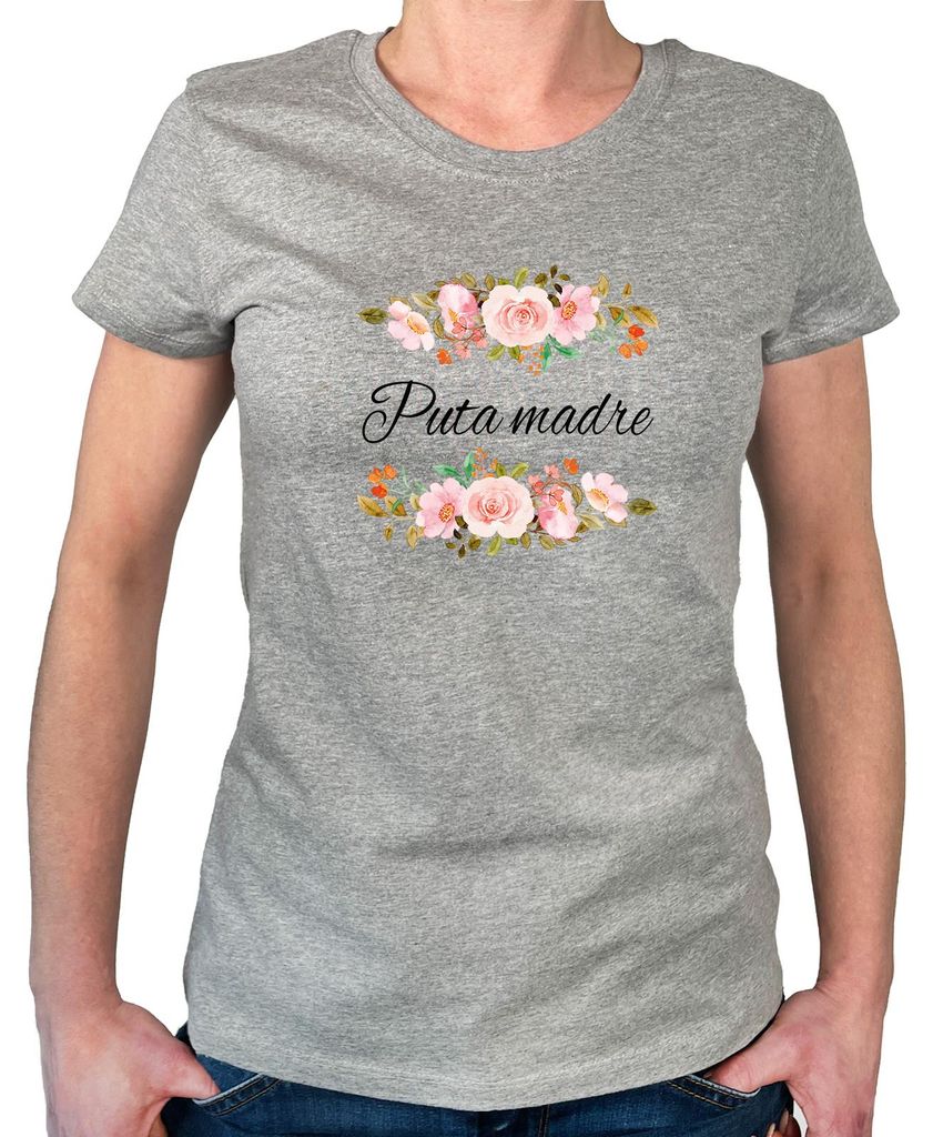 Huuraa Damen T-Shirt Puta madre spanisch Blumen XXL Sport Grey Bio Baumwolle Fairtrade Damenshirt Geschenkidee