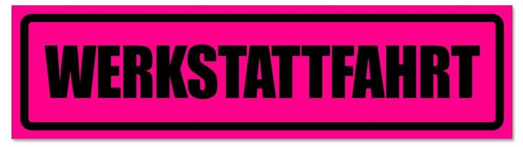 Kiwistar - Autoaufkleber - Pink - Schwarz - 20 x 5,3 cm - Werkstattfahrt invertiert - Hinweis Aufkleber Sticker für Auto, Kfz, Fahrrad, PKW, LKW