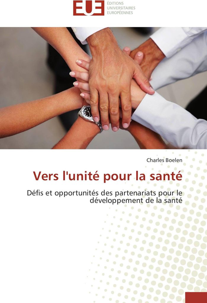Vers l'unité pour la santé