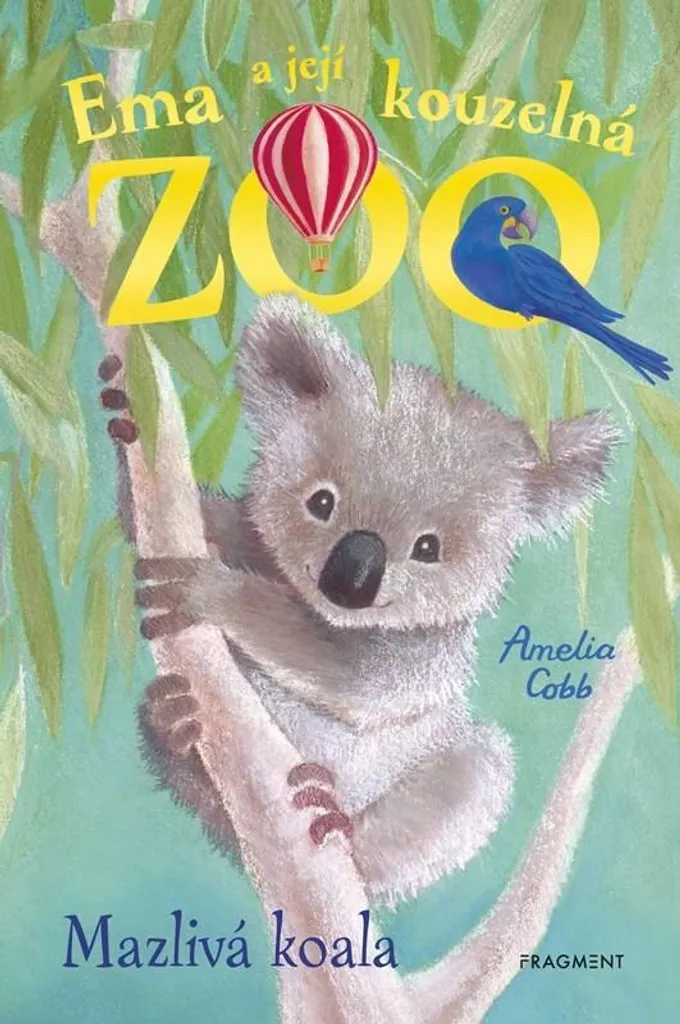 Livre Mazlivá koala par Amelia Cobb : Tome de la série Zoé et sa Clinique
