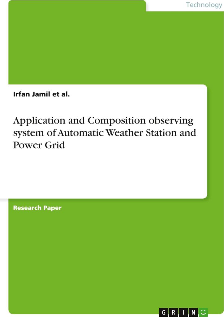 Application and Composition observing system of Automatic Weather Station and Power Grid