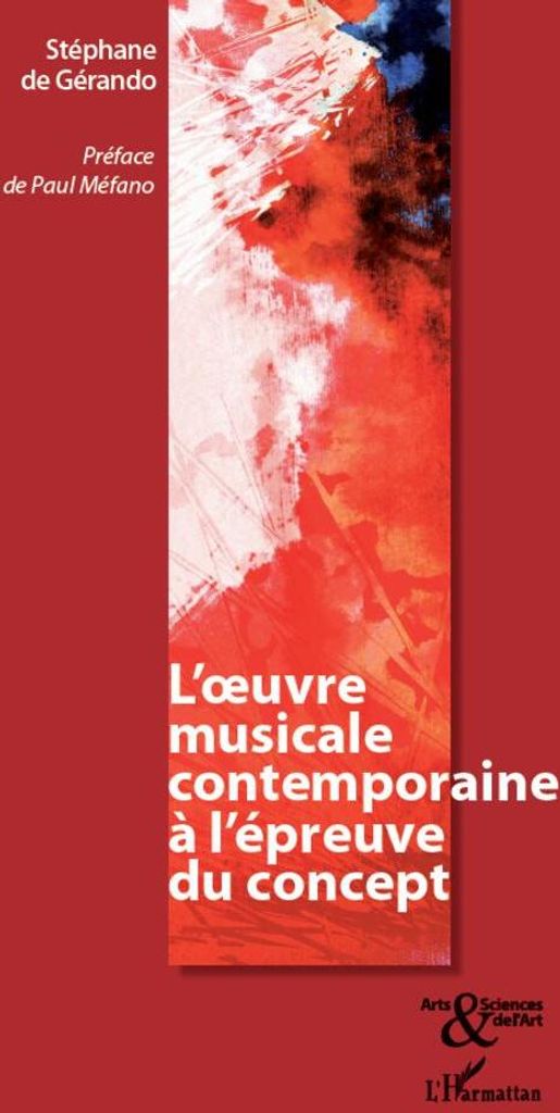 L' oeuvre musicale contemporaine à l'épreuve du concept