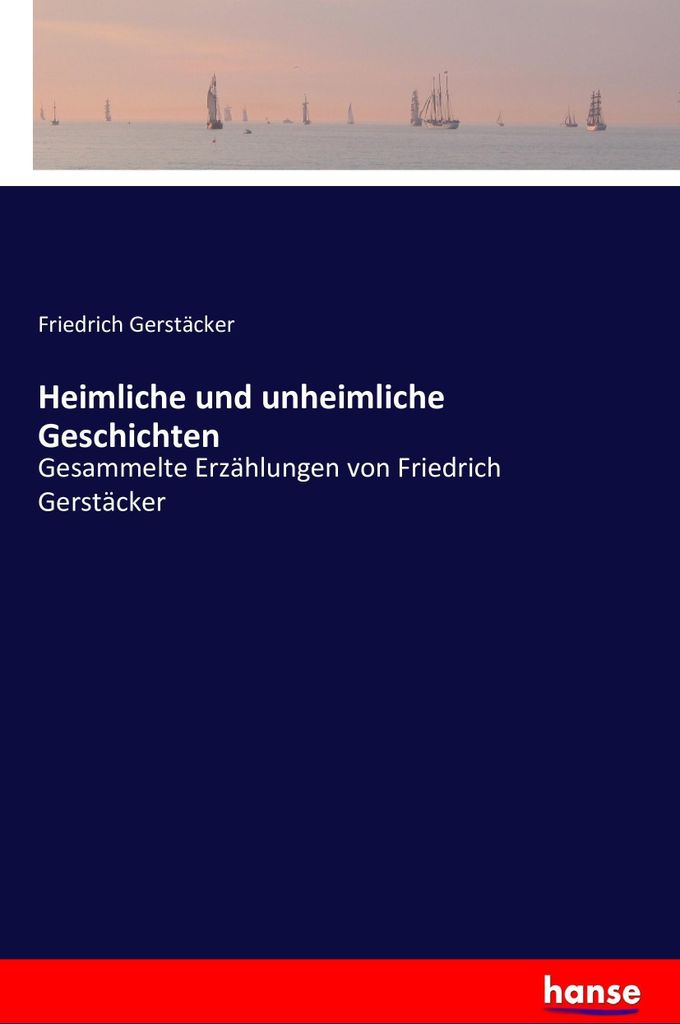 Heimliche und unheimliche Geschichten