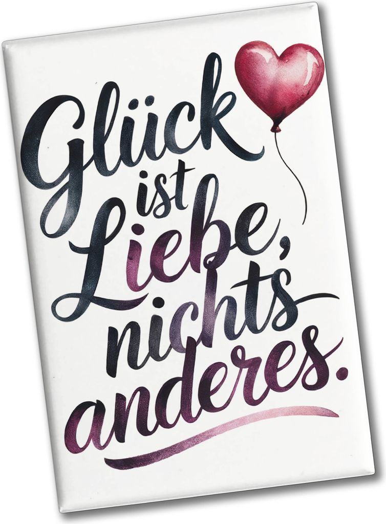 Glück ist Liebe Souvenir Souvenir Magnet Herz Luftballon