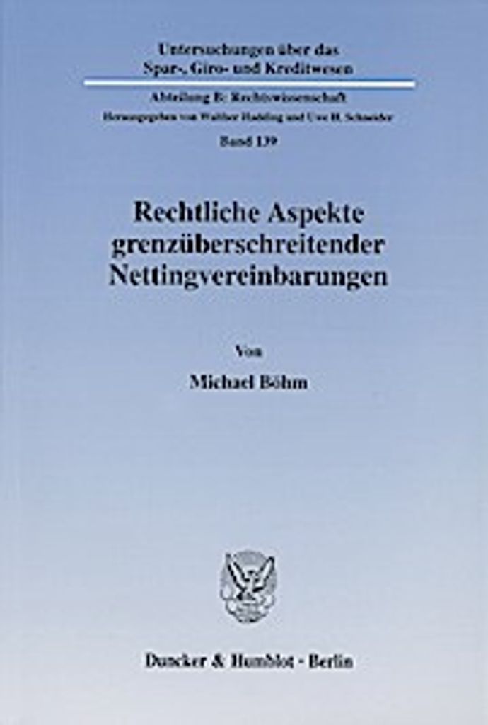 Böhm, M: Rechtliche Aspekte grenzüberschreitender Nettingver