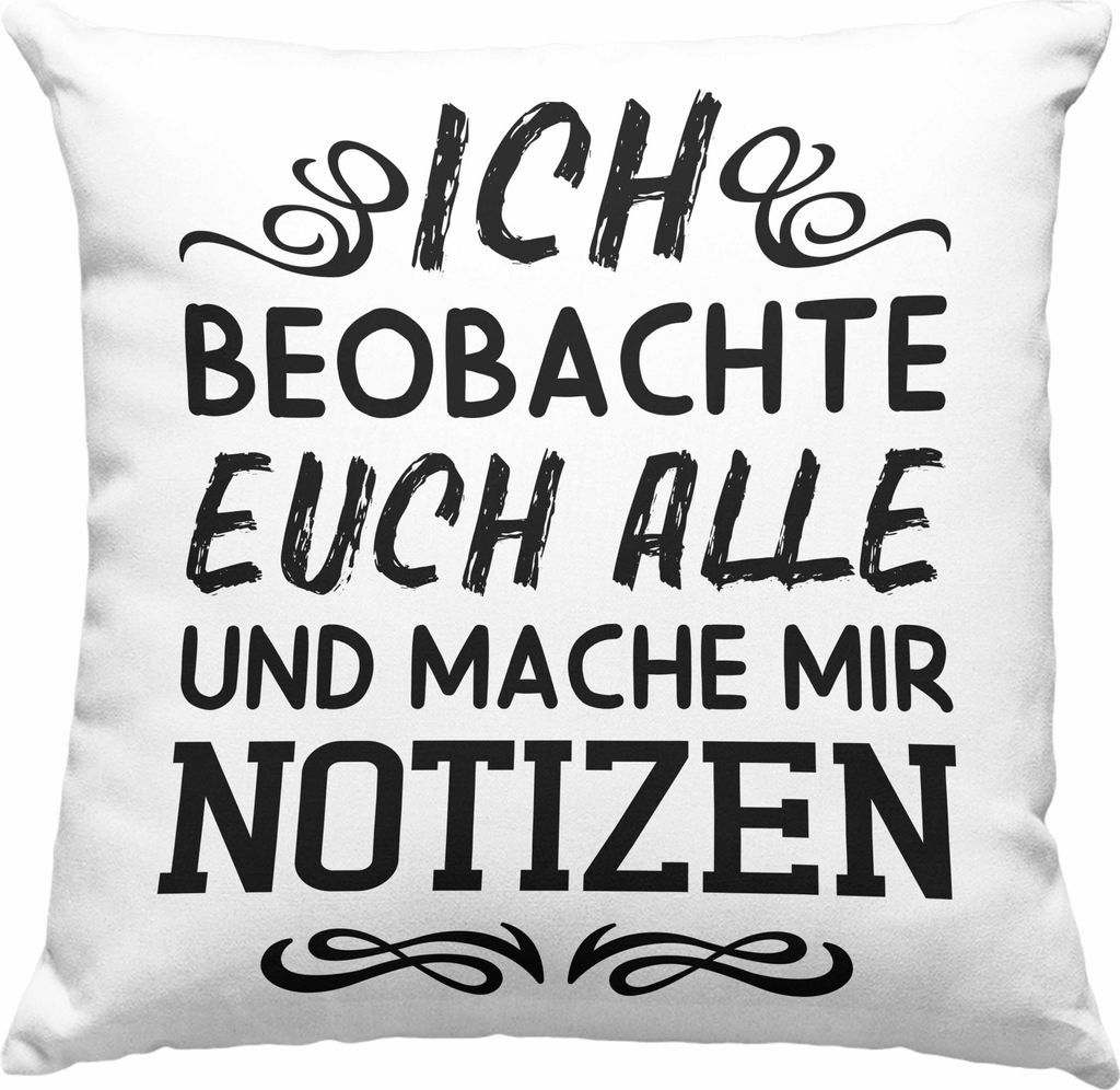 Trendation - Ich Beobachte Euch Alle Und Mache Mir Notizen Deko-Kissen mit Füllung 40x40 Geschenk Arbeitskollegin Kollege Geschenkidee Deko-Kissen...