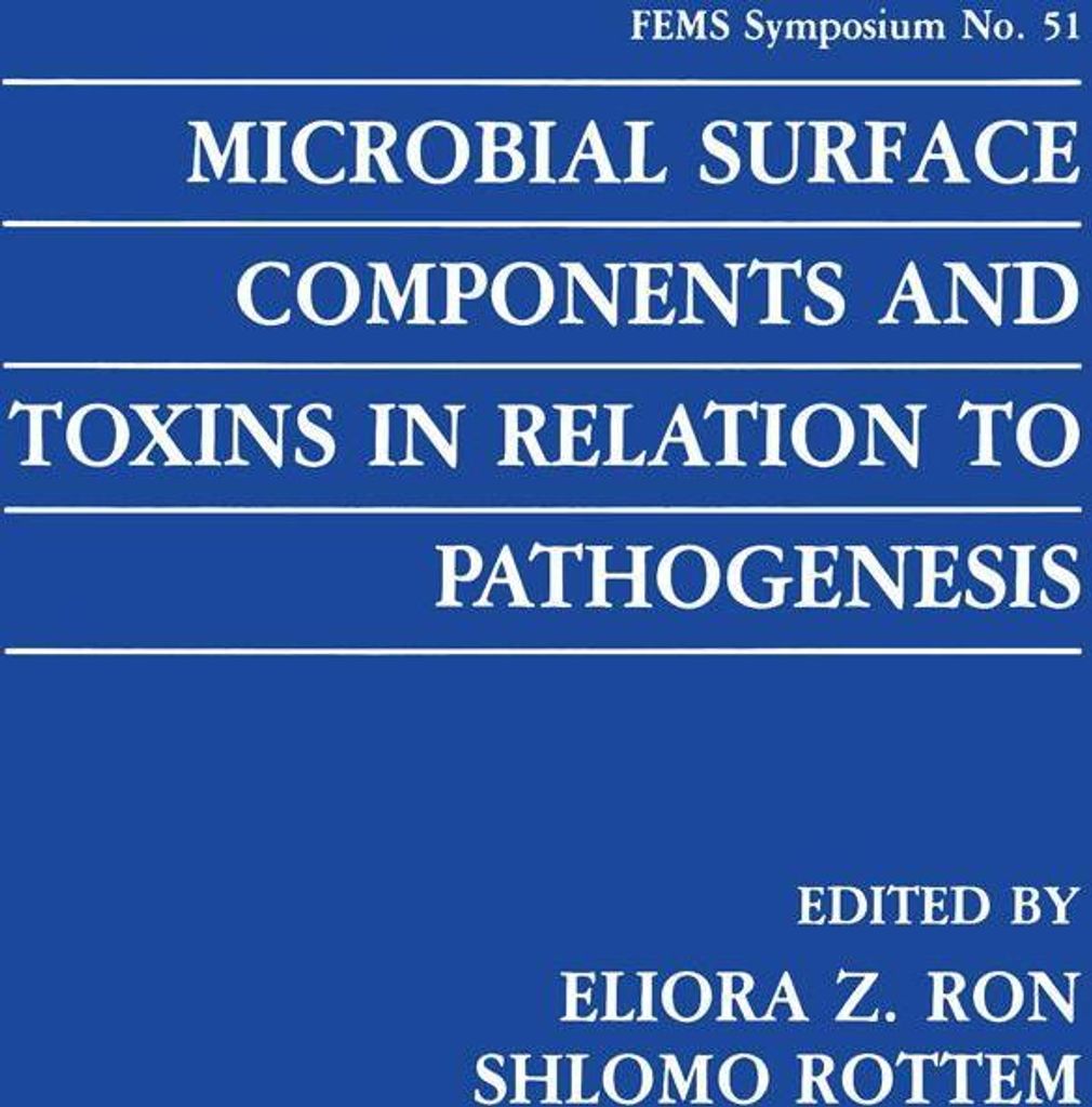 Microbial Surface Components and Toxins in Relation to Pathogenesis