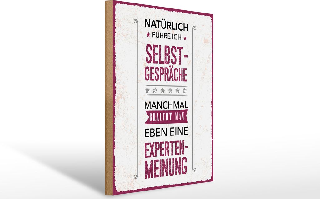 Holzschild Natürlich führe ich Selbstgespräche, 40x30 cm, Holzschilder Spruch