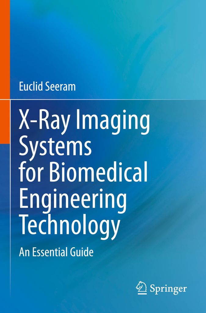 X-Ray Imaging Systems for Biomedical Engineering Technology
