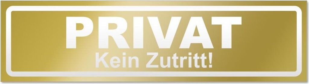 Kiwistar PRIVAT Kein Zutritt invertiert Magnetschild Schild magnetisch - 30cm Gold - Magnetfolie für Auto PKW Kfz