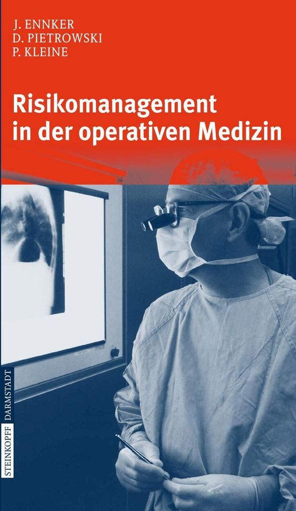 Risikomanagement in der operativen Medizin