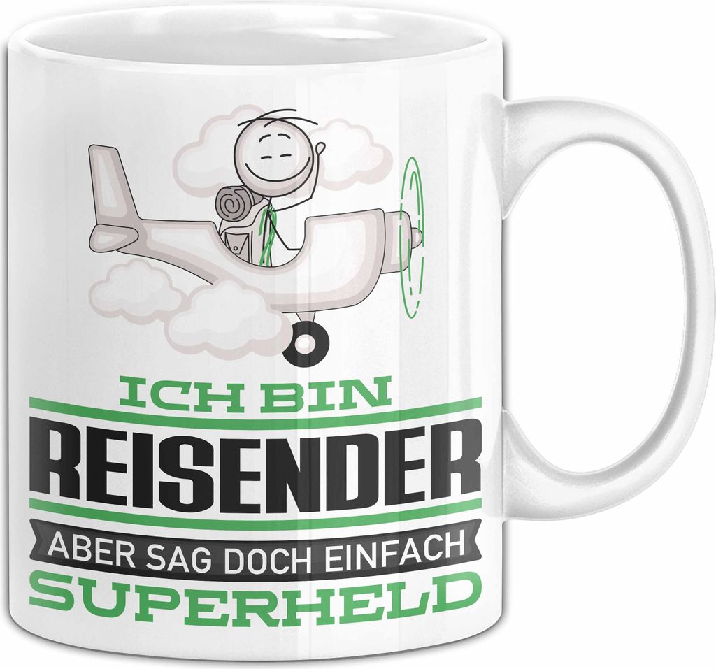 Reisender Geschenk Tasse Ich Bin Reisender Aber Sag Doch Einfach Superheld Lustige Geschenkdiee für Reisender Kaffee-Becher (Weiß)
