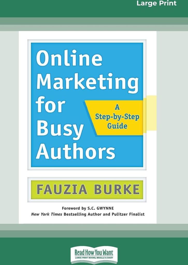 Online Marketing for Busy Authors