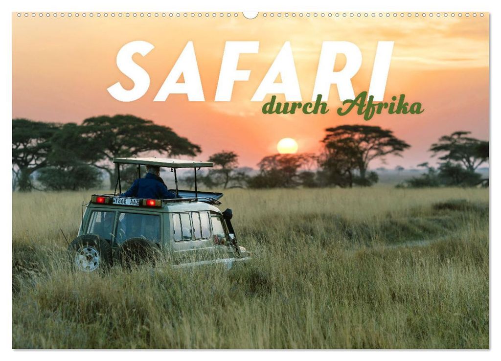 Safari durch Afrika (Wandkalender 2027 DIN A2 quer), CALVENDO Monatskalender