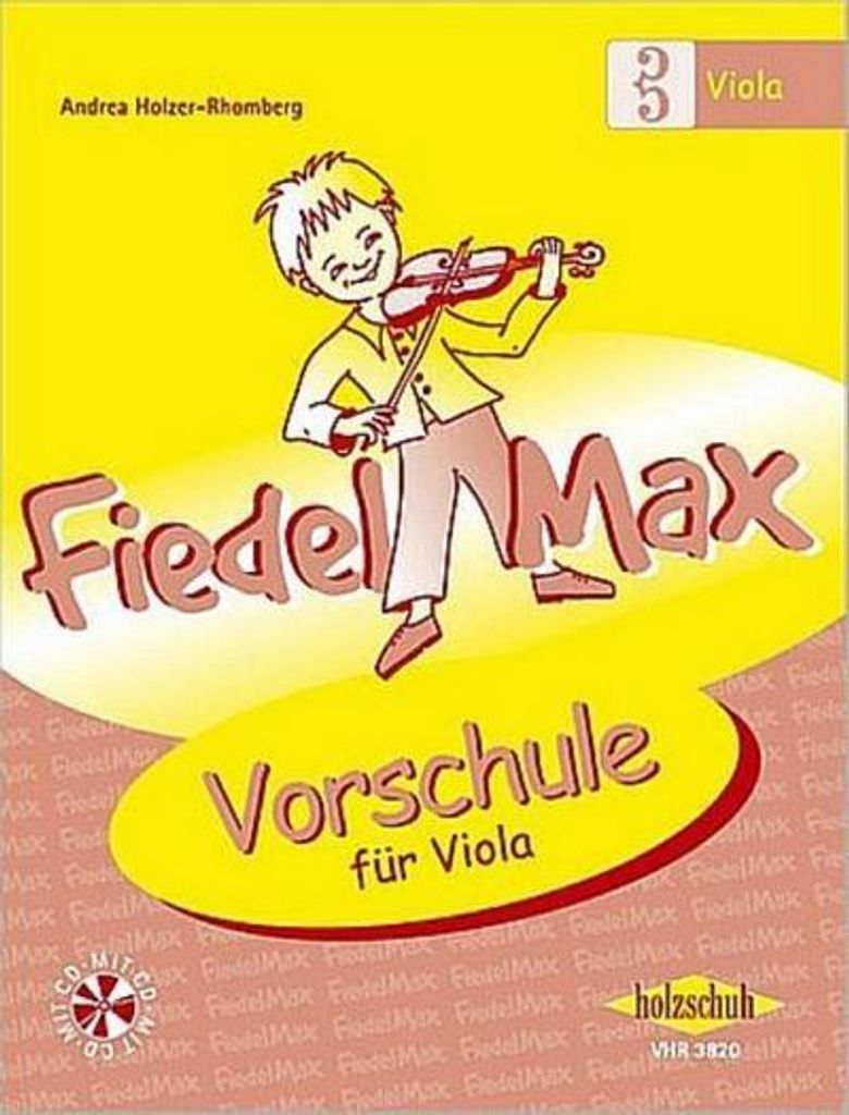 Fiedel Max - Vorschule für Viola, mit CD