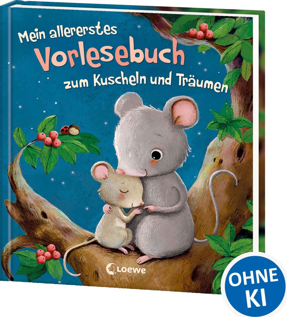 Loewe Mein allererstes Vorlesebuch zum Kuscheln und Träumen