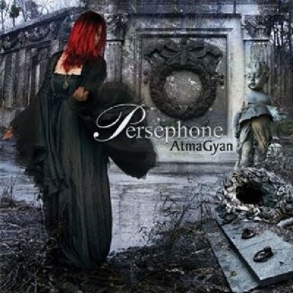 Persephone-Atma Gyan