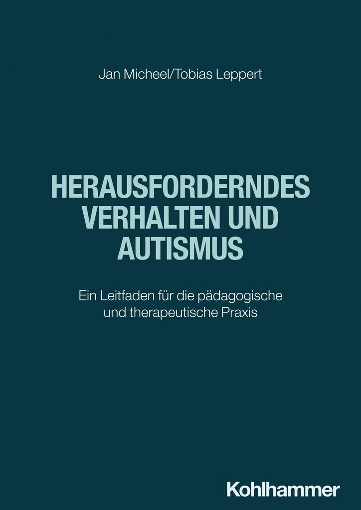 Herausforderndes Verhalten und Autismus