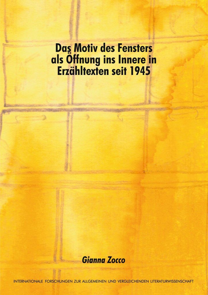 Das Motiv des Fensters als Öffnung ins Innere in Erzähltexten seit 1945