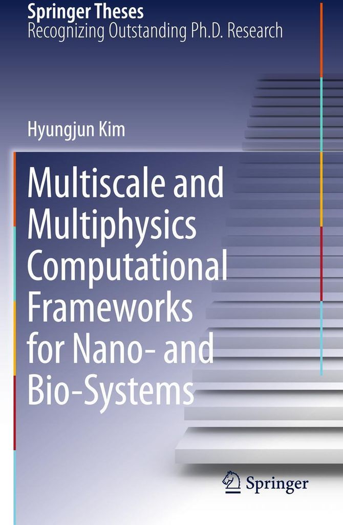Multiscale and Multiphysics Computational Frameworks for Nano- and Bio-Systems