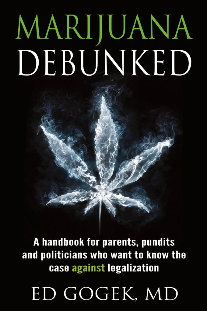 Marijuana Debunked: A Handbook For Paren – Lingua: Inglese