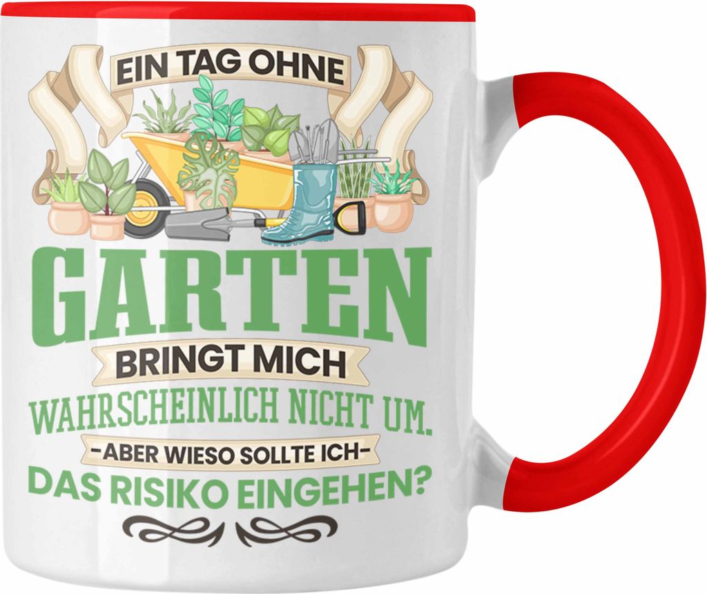 Trendation - Garten Tasse Geschenk für Gärtner Hobbygärtner Lustiger Spruch Geschenkidee Männer (Rot)