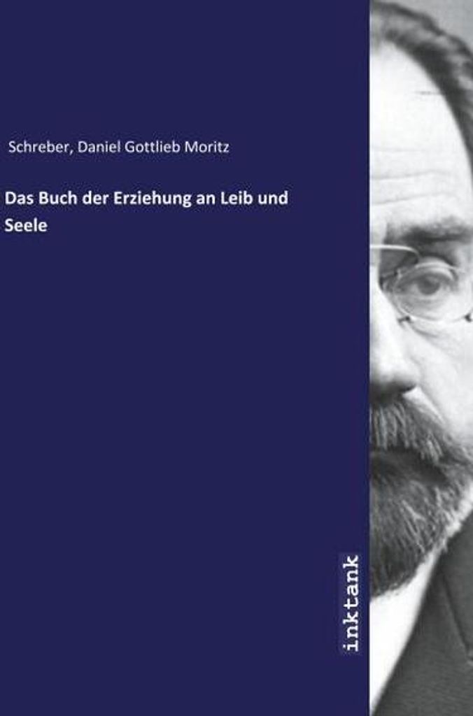 Das Buch der Erziehung an Leib und Seele