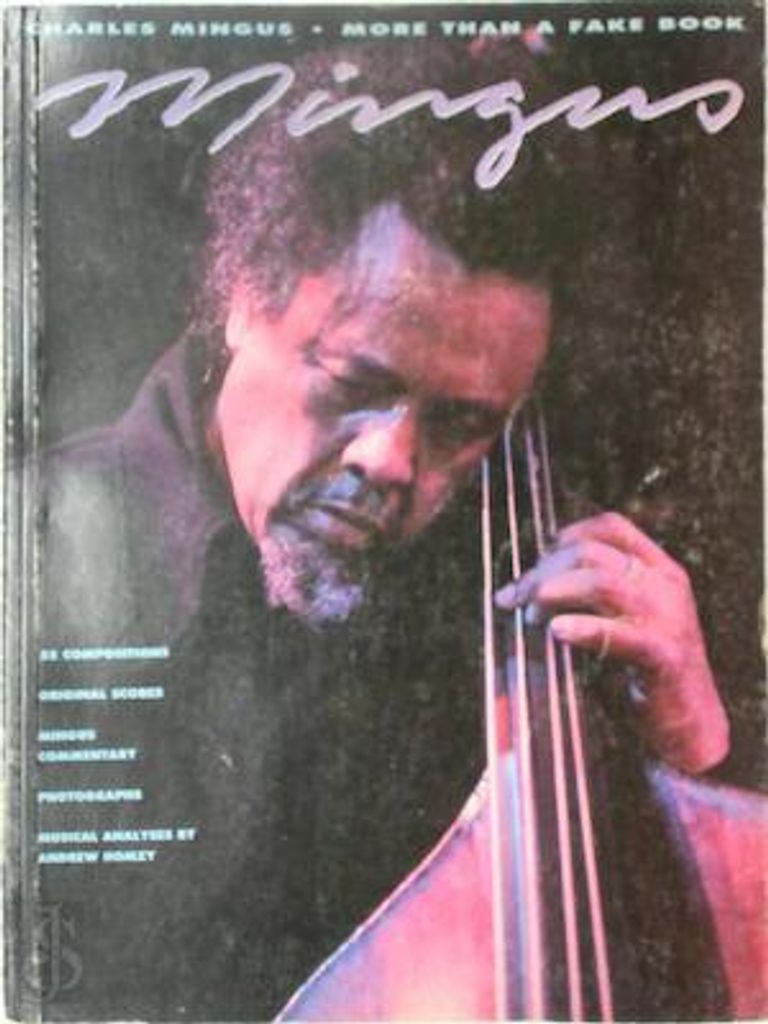 Charles Mingus: More than a fake book