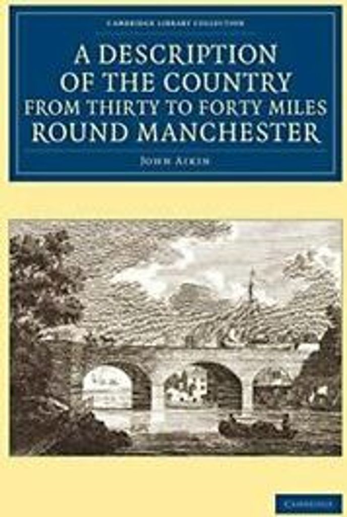 A Description of the Country from Thirty to For, Aikin, John PF,,