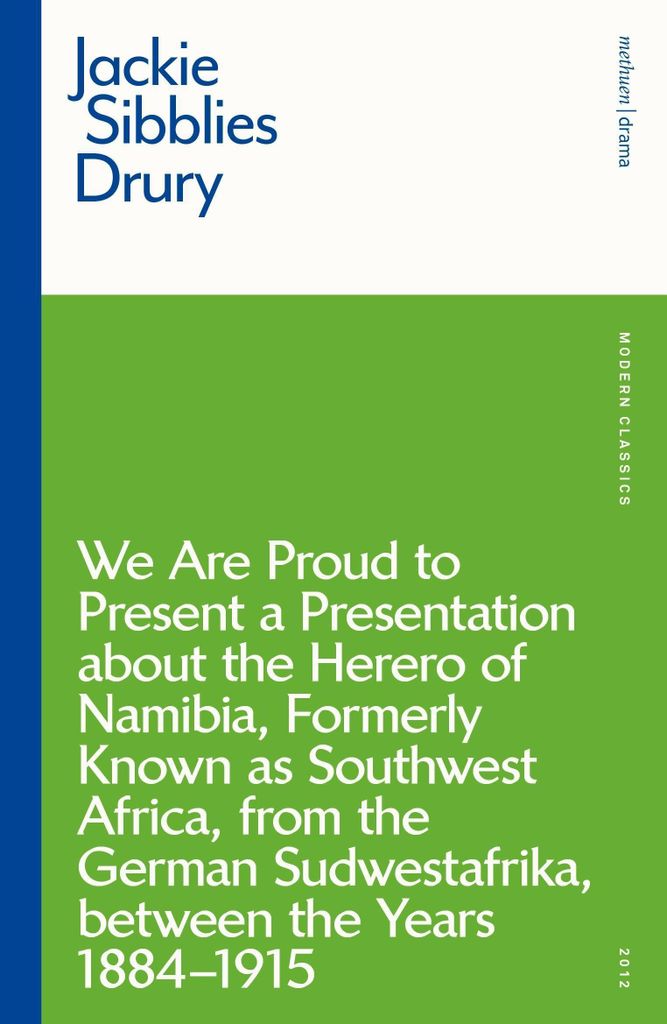 We Are Proud to Present a Presentation about the Herero of Namibia, Formerly Known as Southwest Africa, from the German Sudwestafrika, Between the ...