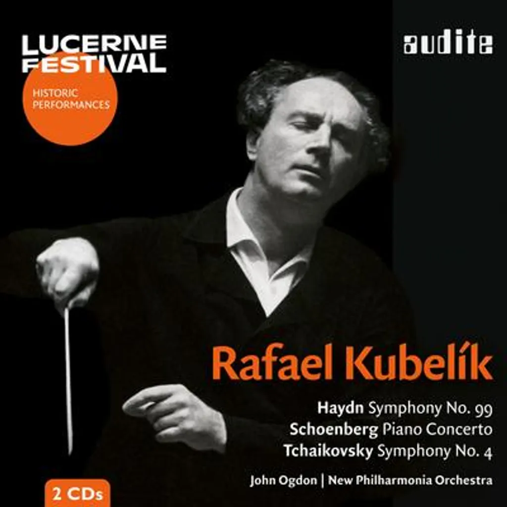 Édition Rare Lucerne Festival Vol 18 : Kubelík dirige Haydn Tchaïkovski