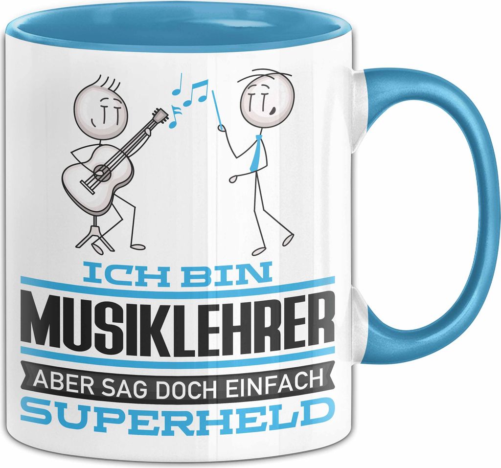 Musiklehrer Geschenk Tasse Ich Bin Musiklehrer Aber Sag Doch Einfach Superheld Lustige Geschenkdiee für Musiklehrer Kaffee-Becher (Blau)