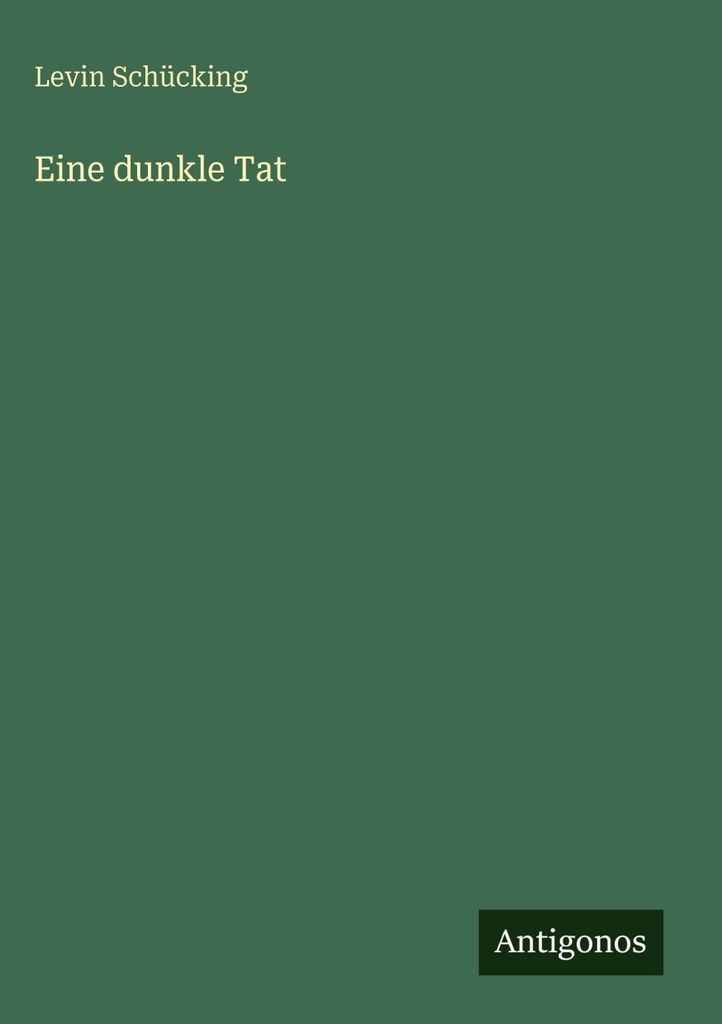 Eine dunkle Tat