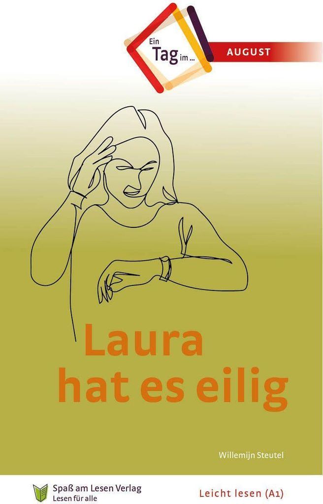 Laura hat es eilig