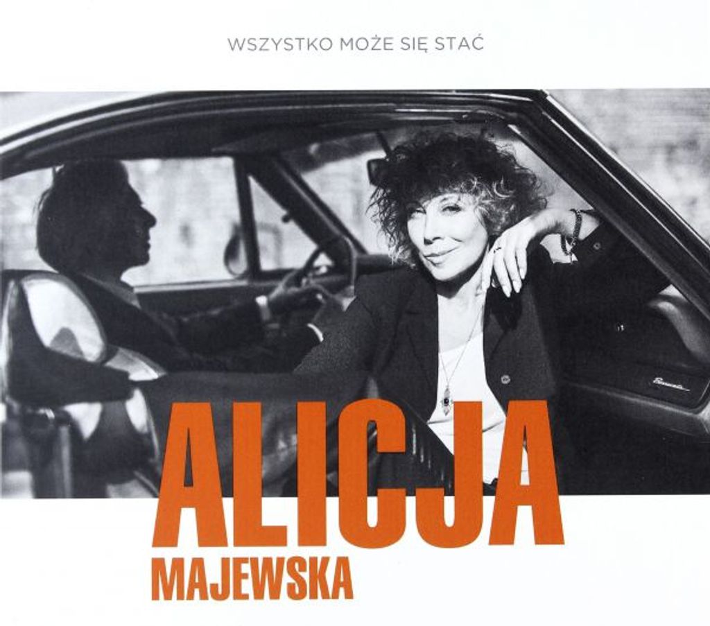 Alicja Majewska: "Wszystko moze Się Stać