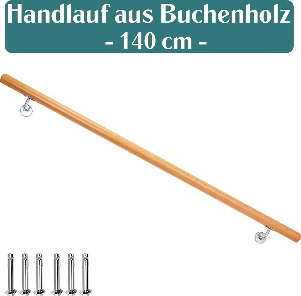 Buche Holz Handlauf Treppengeländer Geländer für Treppe Wandhandlauf Wand seitliche Montage Auswahl Länge 50 - 500 cm, Länge:140 cm