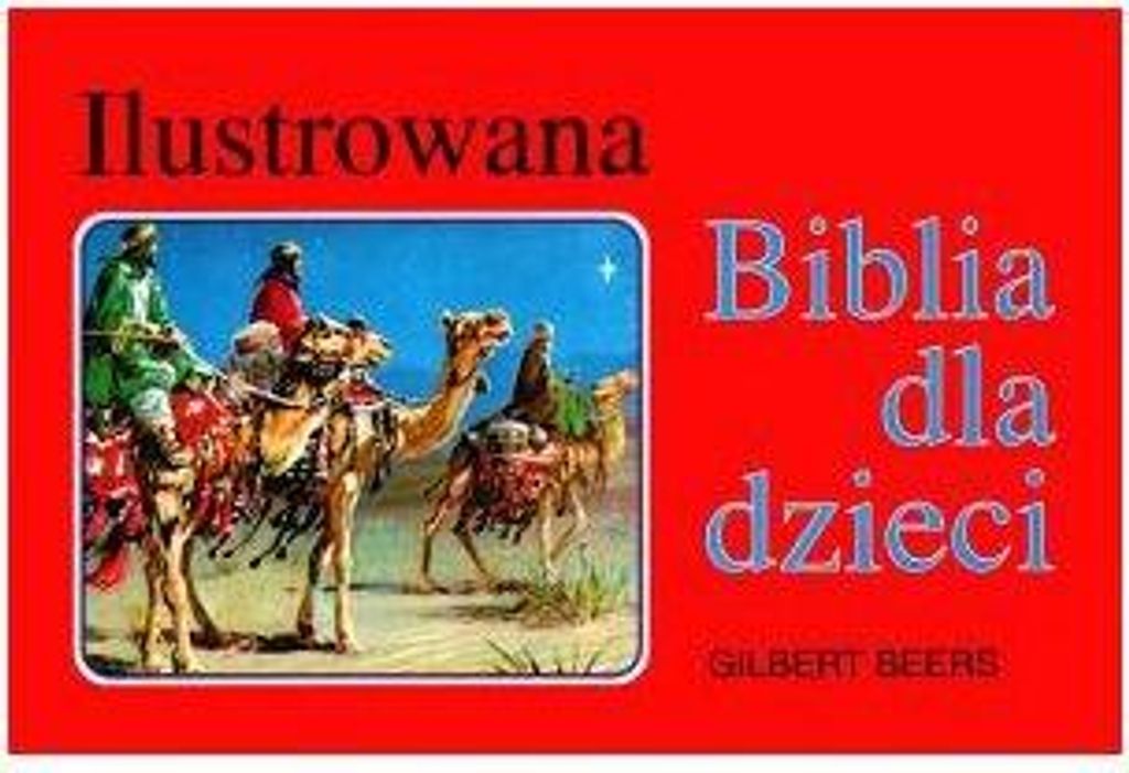 Ilustrowana Biblia dla dzieci