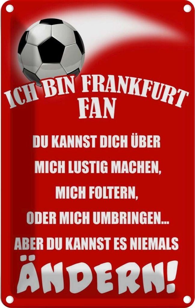 vianmo Blechschild 18x12 cm ich bin Frankfurt Fan Fussball Sport Hobby