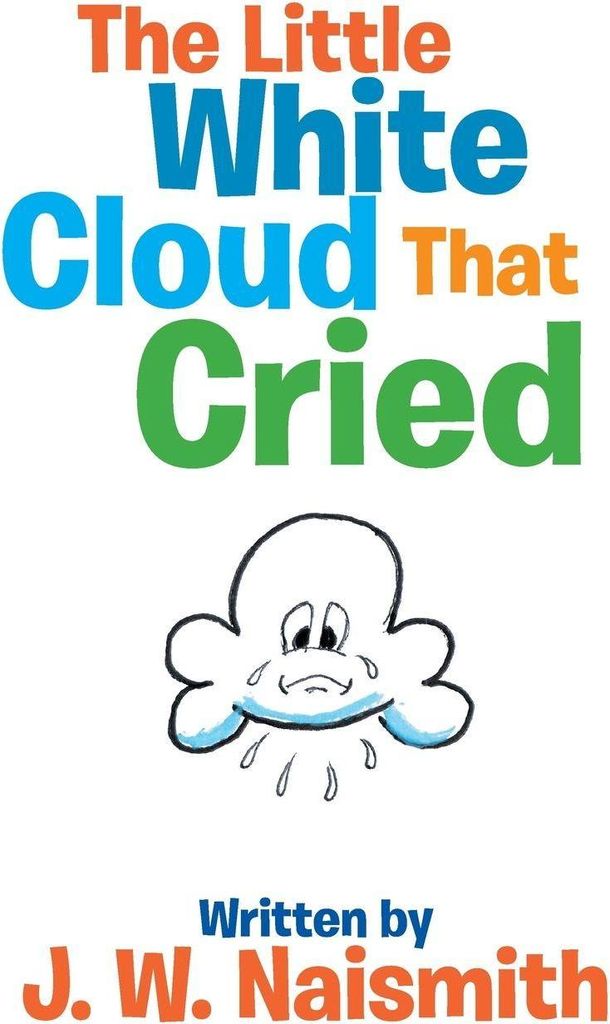 The Little White Cloud That Cried