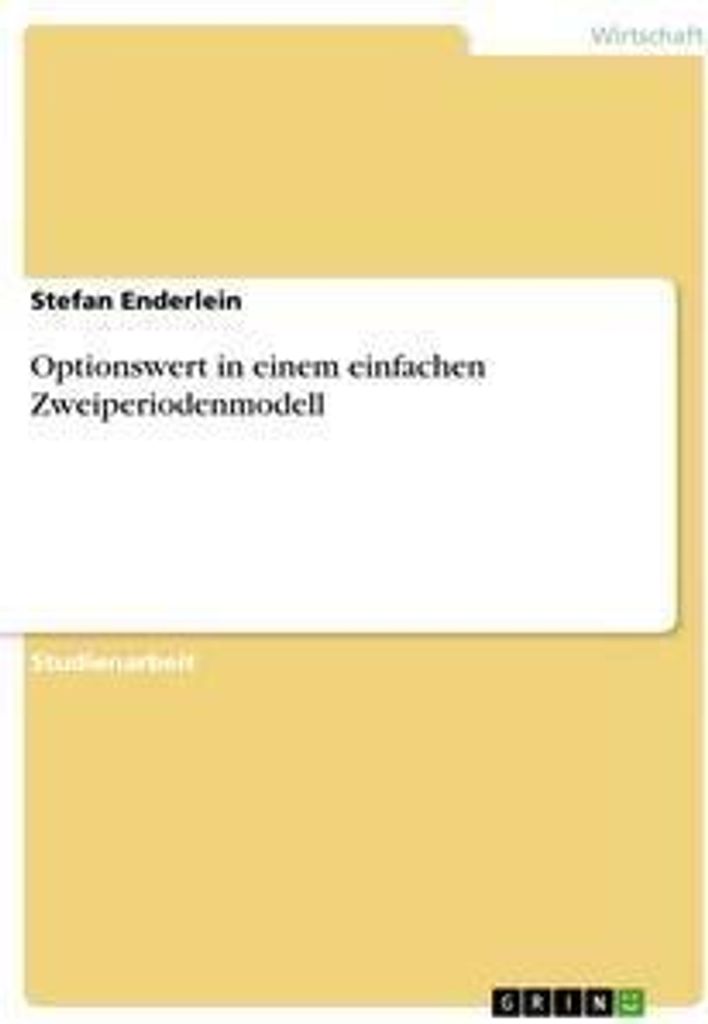 Optionswert in einem einfachen Zweiperiodenmodell