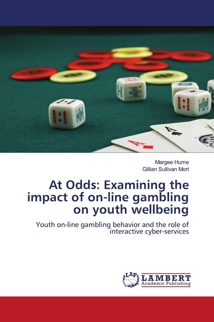 At Odds: Examining the impact of on-line gambling on youth wellbeing