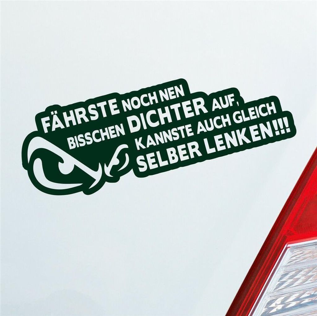 Auto Aufkleber Fährste noch nen bisschen dichter auf, Produktbild 
