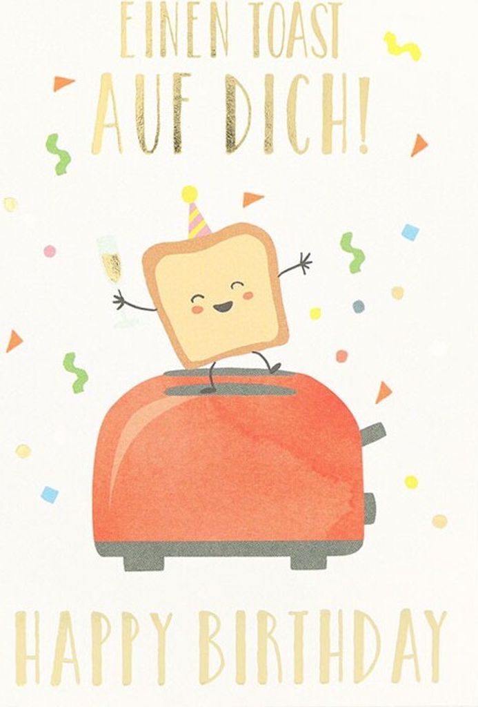 Klappkarte Hello you 15-Einen Toast auf dich! Happy Birthday