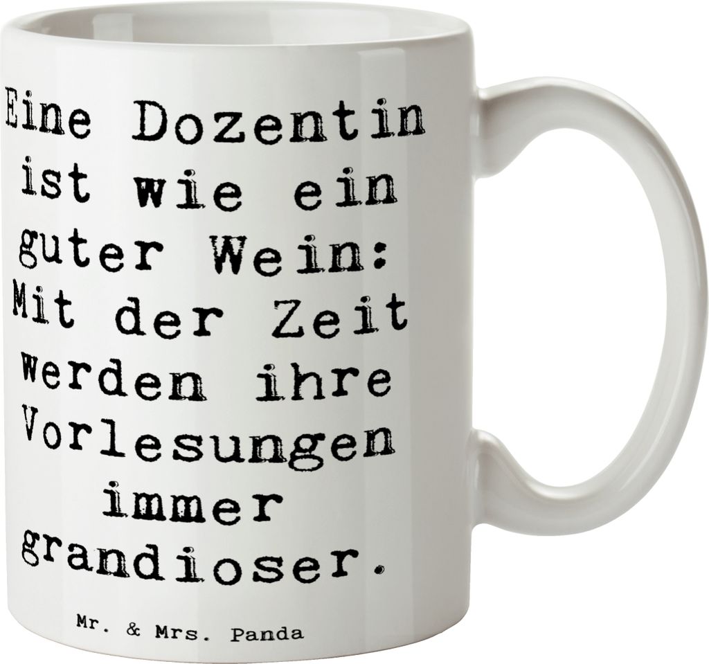 Mr. & Mrs. Panda Becher Spruch Dozentin Genuss - Weiß - Geschenk, Humor, kaffeebecher bedruckt, Wertschätzung, Berufe, Tasse, handgefertigte Gesc...