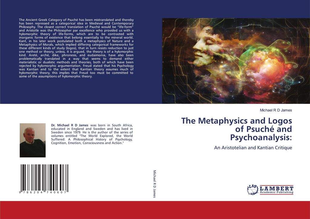 The Metaphysics and Logos of Psuché and Psychoanalysis:
