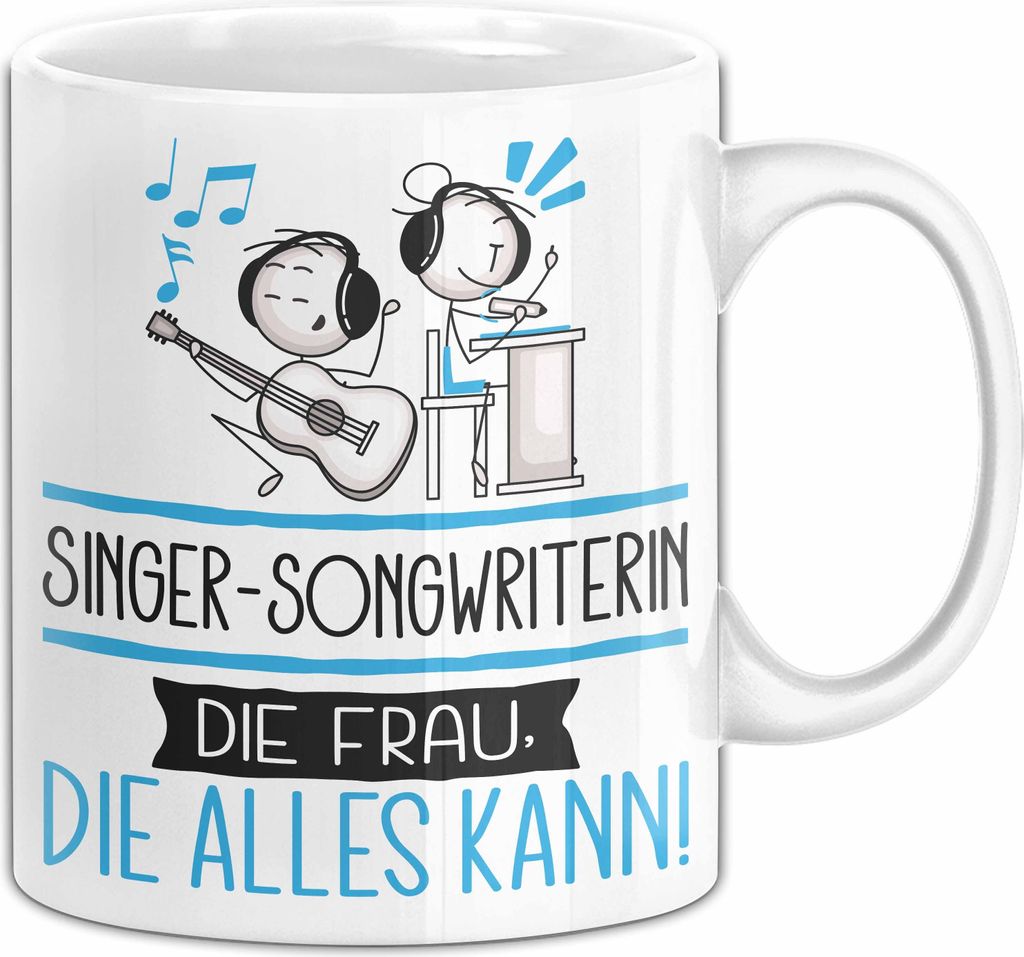 Singer-Songwriterin Geschenk Tasse Becher Die Frau Die Allen Kann Geschenkidee für eine Singer-Songwriterin Lustig (Weiß)